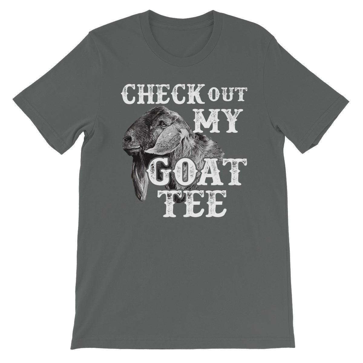Check Out My Goat Tee Unisex Short Sleeve T-Shirt