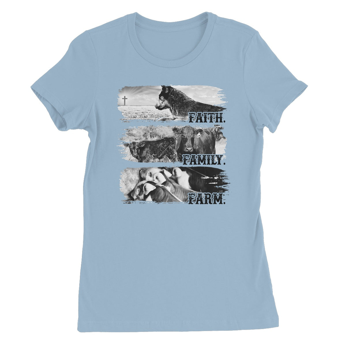 Faith.Family.Farm. Women's Favourite T-Shirt